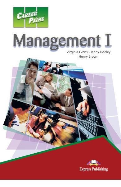 CURS LB. ENGLEZA CAREER PATHS MANAGEMENT 1 MANUALUL ELEVULUI CU DIGIBOOK APP. 978-1-4715-6275-4