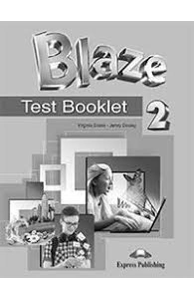 CURS LB. ENGLEZA BLAZE 2 TEST BOOKLET 978-1-4715-4258-9