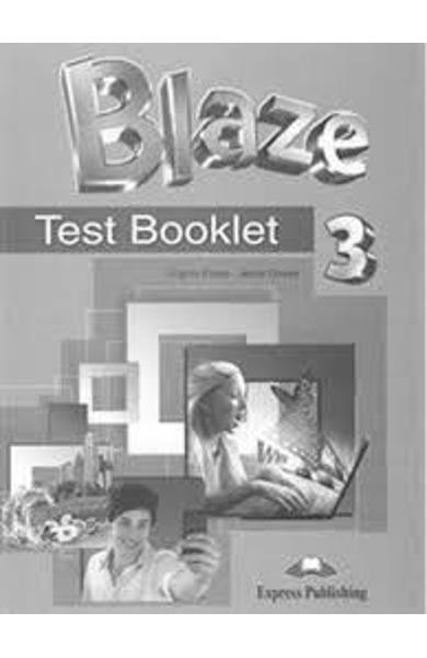 CURS LB. ENGLEZA BLAZE 3 TEST BOOKLET 978-1-4715-5109-3