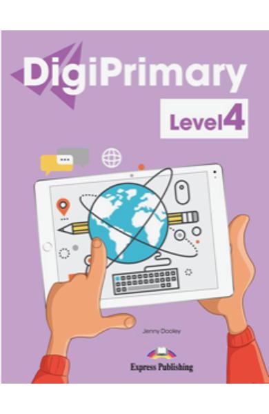 DIGI PRIMARY LEVEL 4 DIGI-BOOK APPLICATION 978-1-4715-6674-5