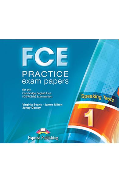 CURS LB. ENGLEZA EXAMEN CAMBRIDGE FCE PRACTICE EXAM PAPERS 1 SPEAKING AUDIO CD ( SET 2 CD-URI ) (REVIZUIT 2015) 978-1-4715-3253-5