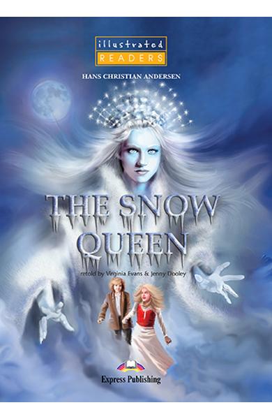 LITERATURA ADAPTATA PT. COPII BENZI DESENATE THE SNOW QUEEN ILLUSTRATED CU CROSS-PLATFORM APP. 978-1-4715-6392-8