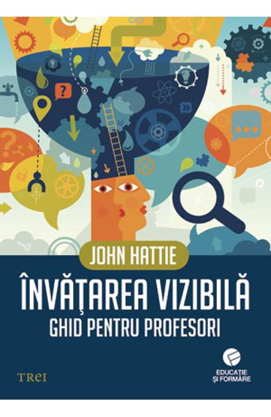 INVATAREA VIZIBILA. GHID PENTRU PROFESORI 978-606-719-058-8