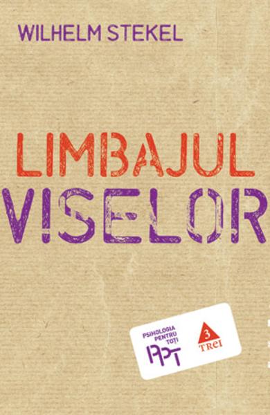 LIMBAJUL VISELOR 978-973-707-811-7