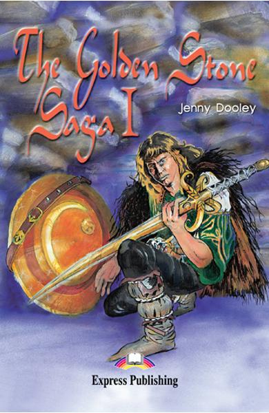 LITERATURA ADAPTATA PT. COPII THE GOLDEN STONE SAGA I 978-1-84325-678-6