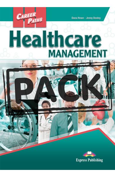 CURS LB. ENGLEZA CAREER PATHS HEALTHCARE MANAGEMENT MANUALUL ELEVULUI CU DIGIBOOK APP. 978-1-3992-0209-1