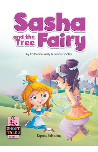 LITERATURA SHORT TALES SASHA AND THE TREE FAIRY CU DIGIBOOK APP. 978-1-3992-1079-9