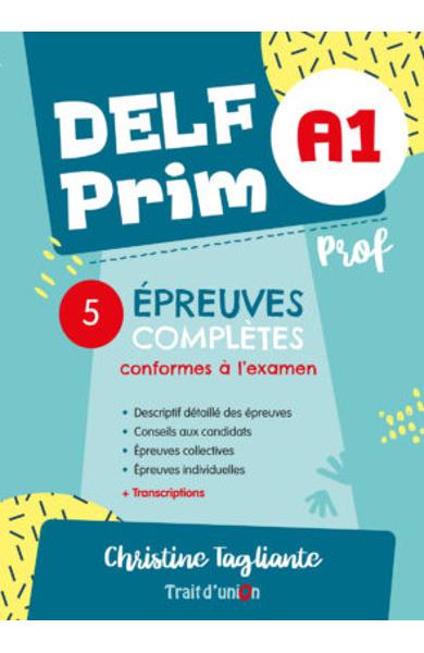 CURS LB. FRANCEZA DELF PRIM A1 5 EPREUVES PROFESSEUR 9789606241666