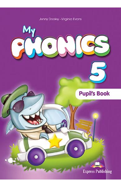 CURS LB. ENGLEZA MY PHONICS 5 MANUALUL ELEVULUI CU DIGIBOOKS APP. 