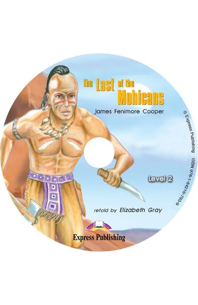 LITERATURA ADAPTATA PT. COPII THE LAST OF THE MOHICANS PACHET ELEV ( CARTE + AUDIO CD + CAIET DE ACTIVITATI ) 978-1-84216-184-5