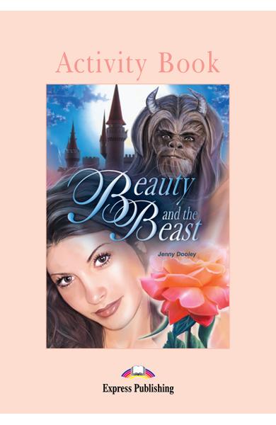 LITERATURA ADAPTATA PT. COPII BEAUTY AND THE BEAST SET ( CARTE +  AUDIO CD + CAIET DE ACTIVITATI) 978-1-84216-150-0