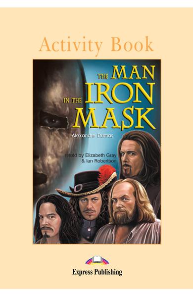 LITERATURA ADAPTATA PT. COPII THE MAN IN THE IRON MASK PACHET ELEV ( CARTE + AUDIO CD + CAIET DE ACTIVITATI ) 978-1-84325-924-4